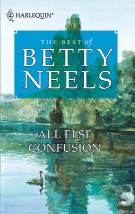 Title details for All Else Confusion by Betty Neels - Wait list